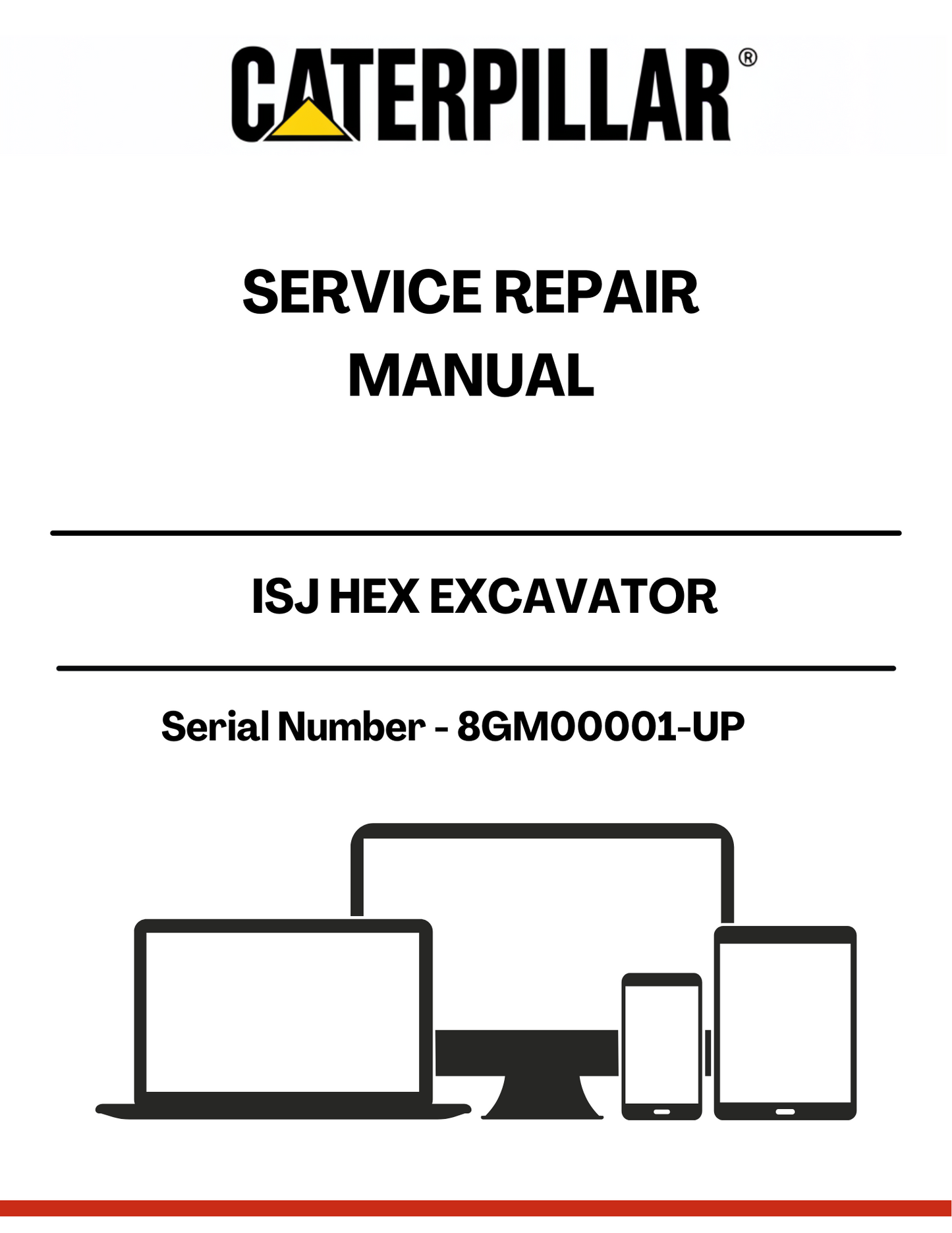 Enhance your maintenance capabilities with the CAT ISJ HEX Excavator Service Repair Manual, specifically designed for serial numbers 8GM00001 and up. This comprehensive guide provides detailed instructions and diagrams, ensuring you have the right information at your fingertips to keep your excavator running smoothly.