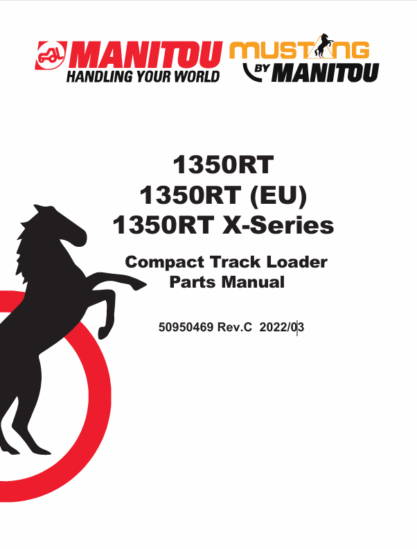 MUSTANG 1350RT COMPACT TRACK LOADER (50950469) PARTS MANUAL - PDF FILE
