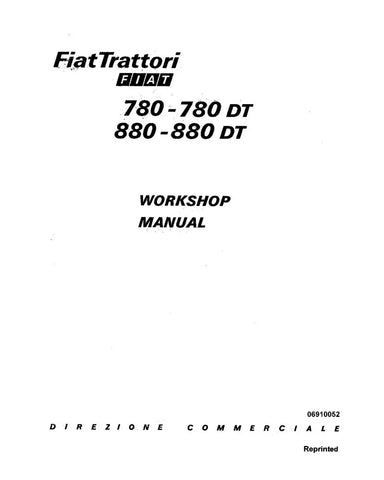 FIAT TRATTORI 780, 780DT, 880, 880-5, 880DT, 880DT-5, 980 AND 980DT TRACTOR WORKSHOP MANUAL 06910052-53 - PDF FILE