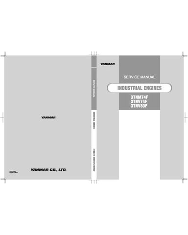YANMAR 3TNM74F, 3TNV74F AND 3TNV80F DIESEL ENGINE SERVICE MANUAL - PDF FILE