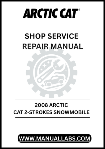 2008 ARCTIC CAT 2-STROKES SNOWMOBILE SHOP SERVICE REPAIR MANUAL - PDF DOWNLOAD