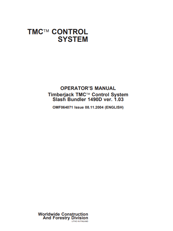 JOHN DEERE TMC FORESTRY Control Systems OPERATOR MANUAL - OMF064071 ...