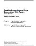 1300 Series - Perkins Peregrine and New Generation (Model WD to WJ) Engines Service Repair Manual