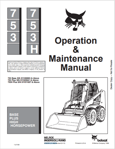 BOBCAT 753, 753H OPERATION & MAINTENANCE MANUAL (6722761) - PDF FILE