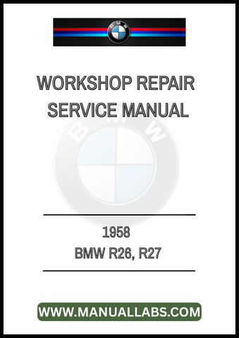 DISCOVER THE ULTIMATE RESOURCE FOR MAINTAINING AND RESTORING YOUR CLASSIC 1958 BMW R26 AND R27 WITH OUR COMPREHENSIVE WORKSHOP REPAIR SERVICE MANUAL IN PDF FORMAT. 