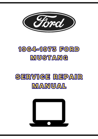 1964-1973 FORD SERVICE REPAIR MANUAL - PDF