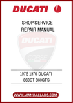 DON'T LET MINOR ISSUES TURN INTO MAJOR PROBLEMS. INVEST IN THE 1975-1976 DUCATI 860GT AND 860GTS SHOP SERVICE REPAIR MANUAL TODAY AND ENSURE YOUR BIKE REMAINS IN PEAK CONDITION