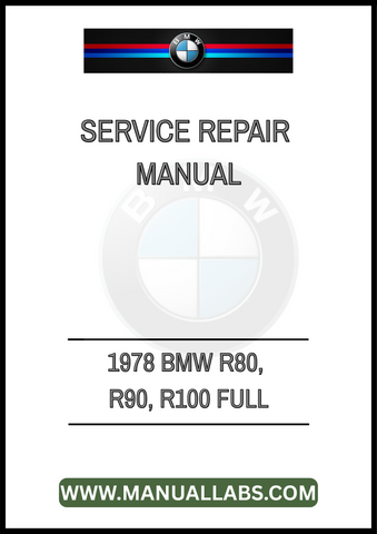 UNLOCK THE FULL POTENTIAL OF YOUR CLASSIC 1978 BMW R80, R90, AND R100 WITH OUR COMPREHENSIVE FULL SERVICE REPAIR MANUAL IN PDF FORMAT. THIS ESSENTIAL GUIDE IS METICULOUSLY CRAFTED TO PROVIDE YOU WITH DETAILED INSTRUCTIONS,