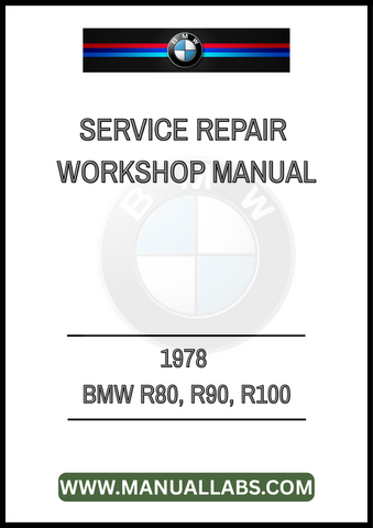 REV UP YOUR RESTORATION PROJECT WITH THE 1978 BMW R80, R90, R100 SERVICE REPAIR WORKSHOP MANUAL IN PDF FORMAT. THIS COMPREHENSIVE GUIDE IS AN ESSENTIAL RESOURCE FOR BOTH SEASONED MECHANICS AND PASSIONATE DIY ENTHUSIASTS, 