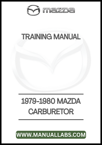 1979-1980 MAZDA CARBURETOR TRAINING MANUAL - PDF
