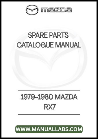 1979-1980 MAZDA RX7 SPARE PARTS CATALOGUE MANUAL - PDF