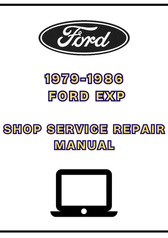 1979-1986 FORD RANGER SHOP SERVICE REPAIR MANUAL - PDF