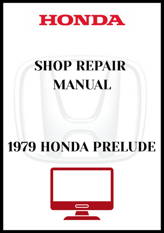 1979 HONDA PRELUDE SHOP REPAIR MANUAL - PDF