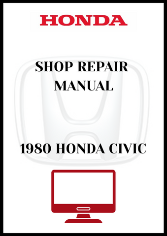 1980 HONDA CIVIC SHOP REPAIR MANUAL - PDF