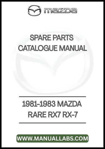 1981-1983 MAZDA RARE RX7 RX-7 SPARE PARTS CATALOGUE MANUAL - PDF