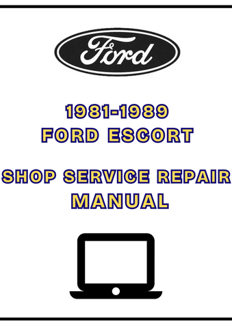 1981-1989 FORD ESCORT SHOP SERVICE REPAIR MANUAL - PDF