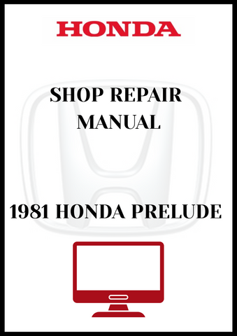1981 HONDA PRELUDE SHOP REPAIR MANUAL - PDF