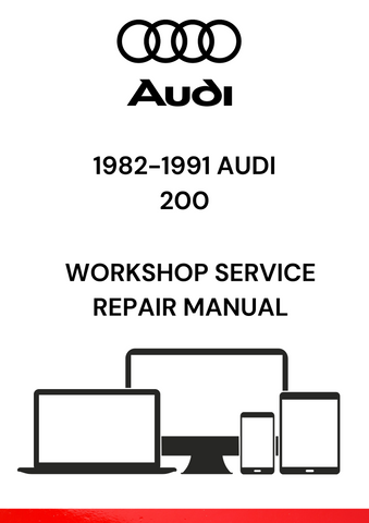 ACCESS THE COMPLETE PDF WORKSHOP SERVICE REPAIR MANUAL FOR THE AUDI 200 (1982-1991). ENSURE YOUR VEHICLE RUNS SMOOTHLY WITH OUR DETAILED INSTRUCTIONS.