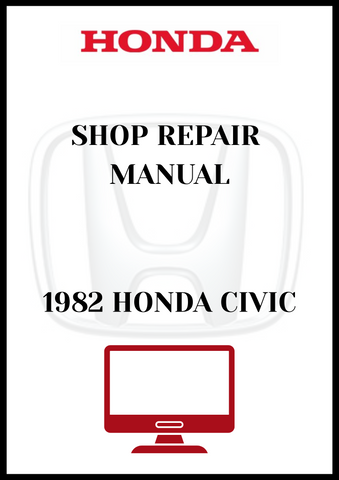 1982 HONDA CIVIC SHOP REPAIR MANUAL - PDF