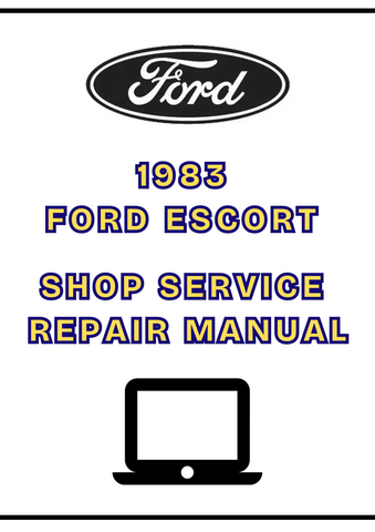 1983 FORD ESCORT SHOP SERVICE REPAIR MANUAL - PDF