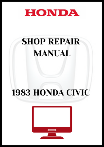 1983 HONDA CIVIC SHOP REPAIR MANUAL - PDF