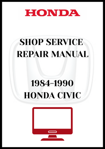 1984-1990 HONDA CIVIC SHOP SERVICE REPAIR MANUAL - PDF