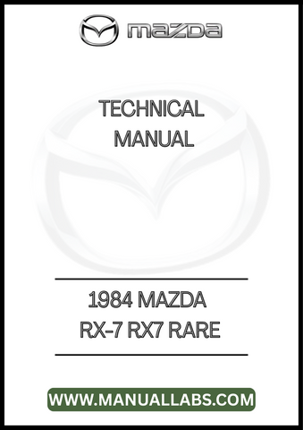 1984 MAZDA RX-7 RX7 RARE TECHNICAL MANUAL - PDF