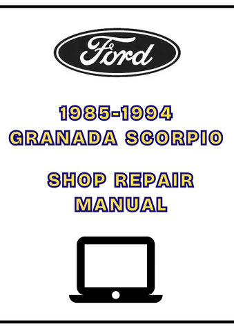1985-1994 GRANADA SCORPIO SHOP REPAIR MANUAL - PDF