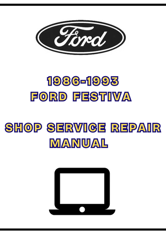  1986-1993 FORD FESTIVA SHOP SERVICE REPAIR MANUAL - PDF