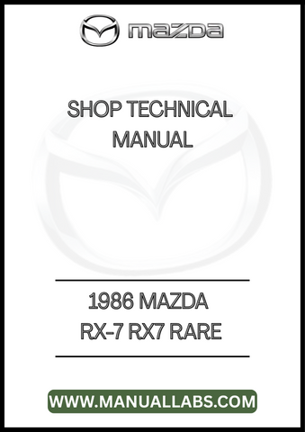 1986 MAZDA RX-7 RX7 RARE SHOP TECHNICAL MANUAL - PDF