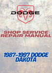 1987-1997 DODGE DAKOTA SHOP SERVICE REPAIR MANUAL - PDF