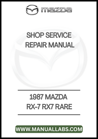 1987 MAZDA RX-7 RX7 RARE SHOP TECHNICAL MANUAL - PDF