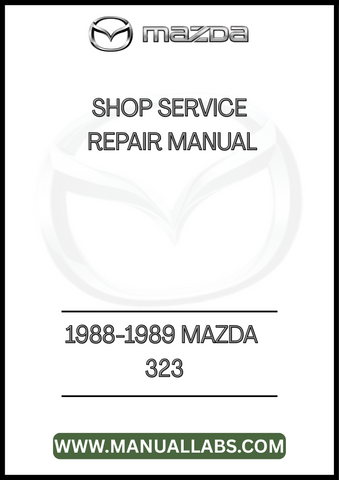 1988-1989 MAZDA 323 SHOP SERVICE REPAIR MANUAL - PDF