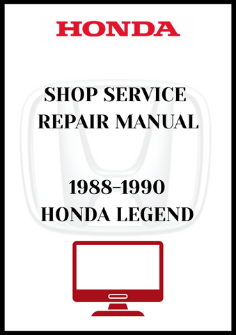 1988-1990 HONDA LEGEND SHOP SERVICE REPAIR MANUAL - PDF