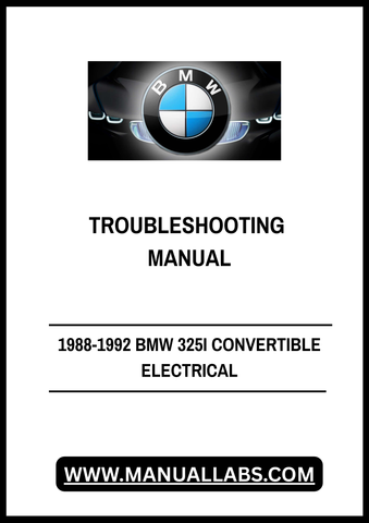 Revitalize your 1988-1992 BMW 325i Convertible with our comprehensive Electrical Troubleshooting Manual, available in a convenient PDF format. This essential guide is designed to help you diagnose and resolve electrical issues efficiently, ensuring your classic car runs smoothly and reliably.