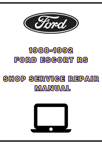 1988-1992 FORD ESCORT RS SHOP SERVICE REPAIR MANUAL - PDF
