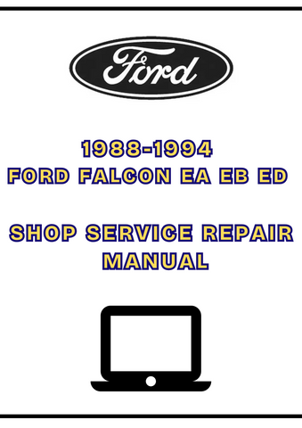 1988-1994 FORD FALCON EA EB ED SHOP SERVICE REPAIR MANUAL - PDF