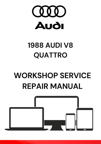 ACCESS THE COMPLETE PDF SERVICE REPAIR MANUAL FOR THE 1988 AUDI V8 QUATTRO. PERFECT FOR DIY REPAIRS AND MAINTENANCE, ENSURING YOUR VEHICLE RUNS SMOOTHLY.