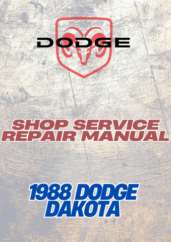 1988 DODGE DAKOTA SHOP SERVICE REPAIR MANUAL -PDF