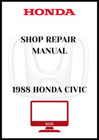 1988 HONDA CIVIC SHOP REPAIR MANUAL - PDF