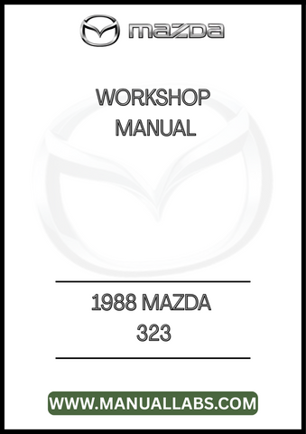 1988 MAZDA 323 WORKSHOP MANUAL - PDF