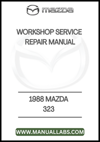 1988 MAZDA 323 WORKSHOP SERVICE REPAIR MANUAL - PDF