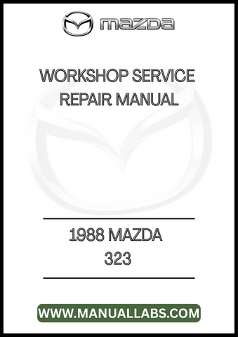1988 MAZDA 323 WORKSHOP SERVICE REPAIR MANUAL - PDF