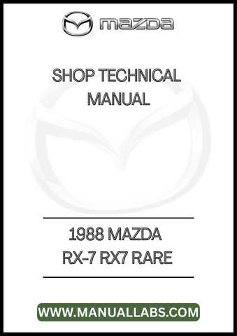 1988 MAZDA RX-7 RX7 RARE SHOP TECHNICAL MANUAL - PDF