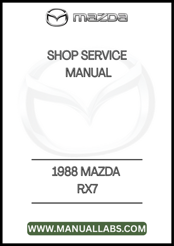1988 MAZDA RX7 SHOP SERVICE MANUAL - PDF