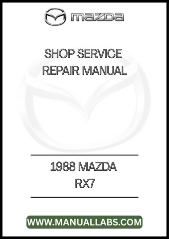 1988 MAZDA RX7 SHOP SERVICE REPAIR MANUAL - PDF