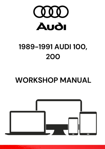DISCOVER THE COMPREHENSIVE WORKSHOP MANUAL FOR THE 1989-1991 AUDI 100 AND 200. DOWNLOAD THE PDF FOR EXPERT GUIDANCE ON MAINTENANCE AND REPAIRS.