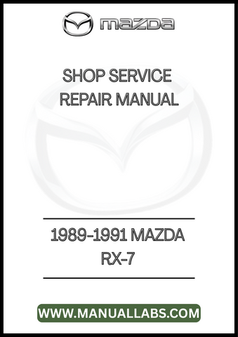 1989-1991 MAZDA RX-7 SHOP SERVICE REPAIR MANUAL - PDF 