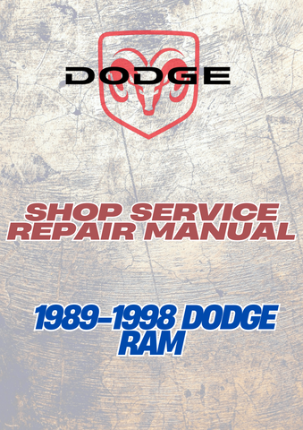  1989-1998 DODGE RAM SHOP SERVICE REPAIR MANUAL - PDF