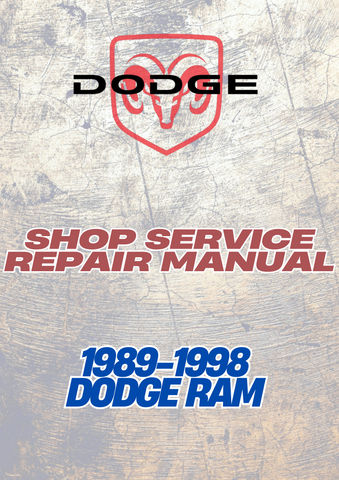 1989-1998 DODGE RAM SHOP SERVICE REPAIR MANUAL - PDF